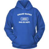 "AO APPAREL: Grand Rapids Phs Ed Dept."  Unisex Hoodie (Multiple Colors Available)