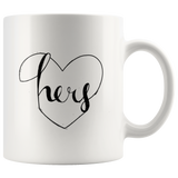 “LYD M. DOLORES: Hers" 11oz White Coffee Mug